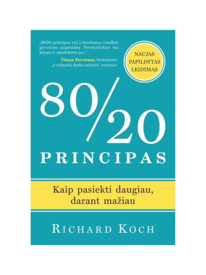 80/20 principas. Kaip pasiekti daugiau, darant maziau-shop.gabu.lt