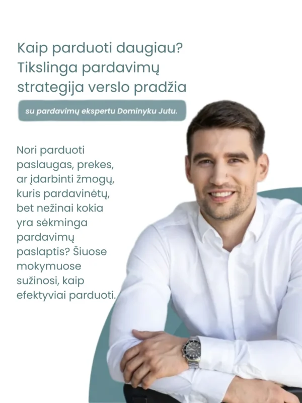 Kaip parduoti daugiau Tikslinga pardavimu strategija verslo pradziai shop.gabu .lt